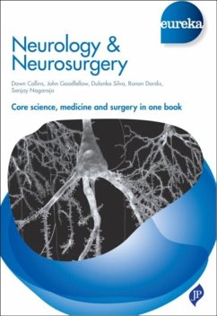 Eureka: Neurology & Neurosurgery - Collins, Dawn; Goodfellow, John; Silva, Dulanka