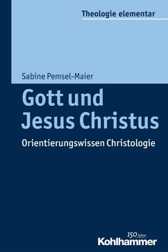 Gott und Jesus Christus - Pemsel-Maier, Sabine
