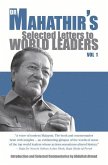 Dr. Mahathir's Selected Letters to World Leaders