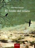 El fondo del relato El fondo del relato