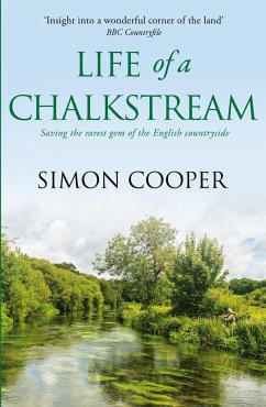 Life of a Chalkstream - Cooper, Simon