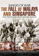 Fall of Malaya and Singapore - Bild 1