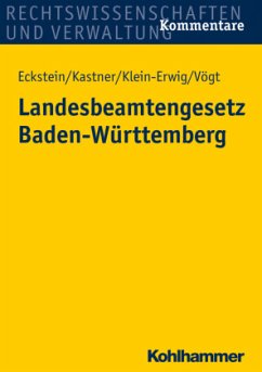 Landesbeamtengesetz Baden-Württemberg - Christoph Eckstein; Berthold Kastner; Karlheinz Klein-Erwig; Friedrich Vögt