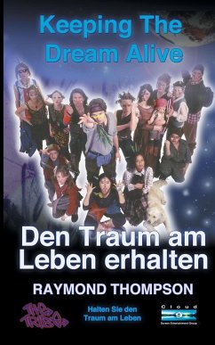 Cover Keeping The Dream Alive - Den Traum am Leben erhalten, Halten Sie den Traum am Leben