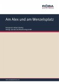 Am Alex und am Wenzelsplatz (eBook, ePUB)
