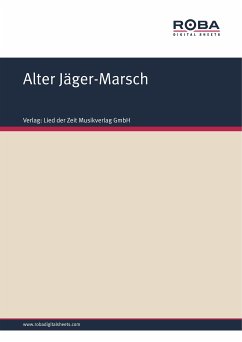 Alter Jäger-Marsch (eBook, ePUB) - Volksweise