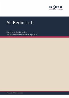 Alt Berlín I + II (fixed-layout eBook, ePUB) - Hurdelhey, Rolf