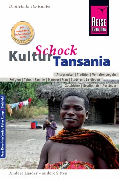 Reise Know-How KulturSchock Tansania (eBook, PDF) - Eiletz-Kaube, Daniela