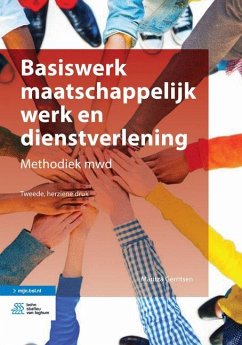 Basiswerk Maatschappelijk Werk En Dienstverlening - Birnie, Sylvia;Gieling, Roëlle;Feuilletau de Bruyn, Rosa