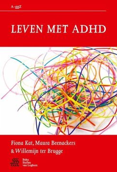 Leven Met ADHD - Kat, F.;Beenackers, M.;Brugge, W.