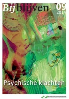 Bijblijven, NR. 9 Psychische Klachten