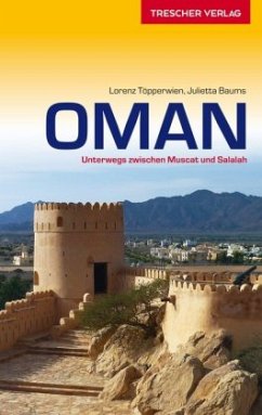 Oman - Töpperwien, Lorenz; Baums, Julietta