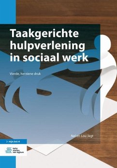 Taakgerichte Hulpverlening in Sociaal Werk - Jagt, Nel;Jagt, Lou