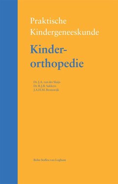 Kinderorthopedie - van der Sluijs, J.A.;Sakkers, R.J.B.;Bronswijk, J.A.H.M.