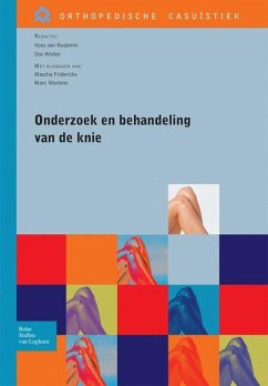 Onderzoek En Behandeling Van de Knie - Nugteren, Koos van;Winkel, Dos