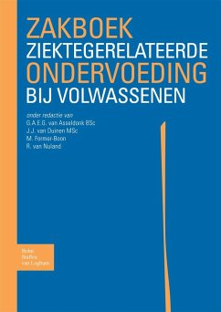 Zakboek Ziektegerelateerde Ondervoeding Bij Volwassenen - Former-Boon, M.;van Asseldonk, G.A.E.G.;van Nuland, R.