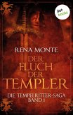 Der Fluch der Templer / Die Tempelritter-Saga Bd.1 (eBook, ePUB)