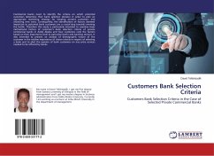 Customers Bank Selection Criteria - Tekletsadik, Dawit