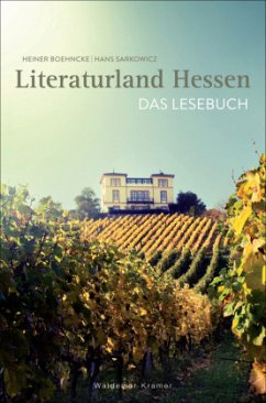 Literaturland Hessen - Boehncke, Heiner;Sarkowicz, Hans