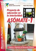 Proyecto de Educación en la Interioridad, Asómate 1, 1 y 2 Educación Primaria