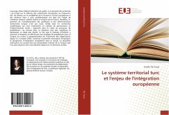 Le système territorial turc et l'enjeu de l'intégration européenne - Tek Turan, Hande