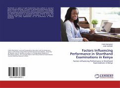 Factors Influencing Performance in Shorthand Examinations in Kenya - Mackatiani, Caleb;Maribie, Jane