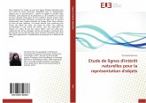 Etude de lignes d'intérêt naturelles pour la représentation d'objets