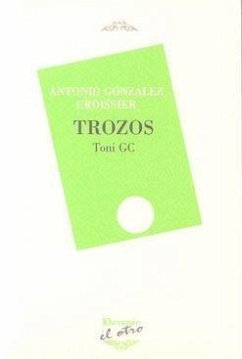TROZOS - González Croissier, Antonio