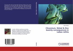 Chromium, Nickel & Zinc toxicity consequences in Labeo rohita - Bhatkar, Neha