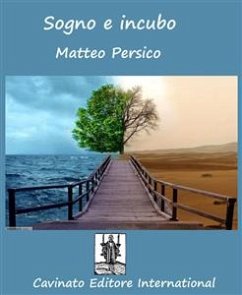 Sogno e incubo (eBook, ePUB) - Persico, Matteo