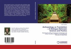 Archaeology as Translation¿A Dialogue Between Science and Poetics - Sanders, Adrian