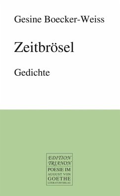 Zeitbrösel (eBook, ePUB) - Boecker-Weiss, Gesine