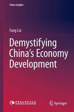 Demystifying China¿s Economy Development - Cai, Fang