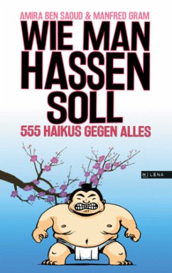 Wie man hassen soll - Gram, Manfred;Ben Saoud, Amira