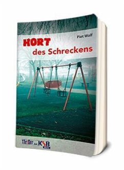 Hort des Schreckens - Wolf, Piet