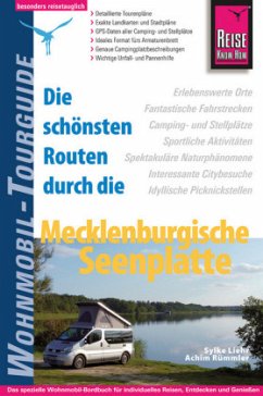 Reise Know-How Wohnmobil-Tourguide Mecklenburgische Seenplatte - Rümmler, Achim;Liehr, Sylke