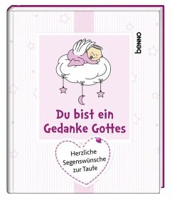 Du bist ein Gedanke Gottes