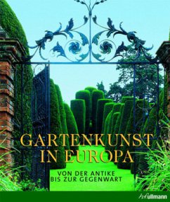 Gartenkunst in Europa - Toman, Rolf; Kluckert, Ehrenfried