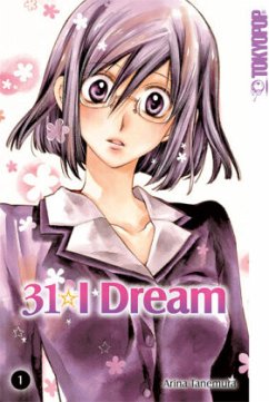 31 I Dream Bd.1 - Tanemura, Arina