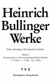 Kommentar zu den neutestamentlichen Briefen / 1-2Thess - 1-2 Tim - Tit - Phlm / Werke Abt. 3: Theologische Schriften, 8