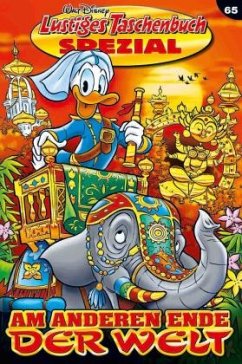 Am anderen Ende der Welt / Lustiges Taschenbuch Spezial Bd.65 - Disney, Walt