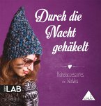 Durch die Nacht gehäkelt (eBook, PDF)