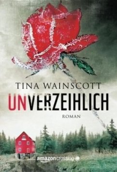 Unverzeihlich - Wainscott, Tina