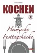 Kochen Heimische Festtagsküche (eBook,... - Bild 1