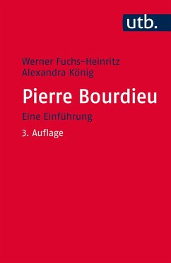 Pierre Bourdieu (eBook, ePUB) - Fuchs-Heinritz, Werner; König, Alexandra