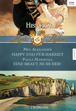 Happy end für Harriet & Eine Braut muss her! / Lords & Ladies Bd.47 (eBook, ePUB) - Alexander, Meg; Marshall, Paula