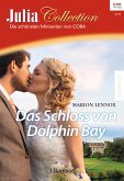 Das Schloss von Dolphin Bay / Julia Collection Bd.76 (eBook, ePUB)