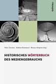 Historisches Wörterbuch des Mediengebrauchs (eBook, ePUB)