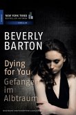 Dying for You - Gefangen im Albtraum (eBook, PDF)