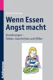 Wenn Essen Angst macht (eBook, ePUB)